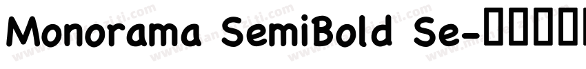 Monorama SemiBold Se字体转换